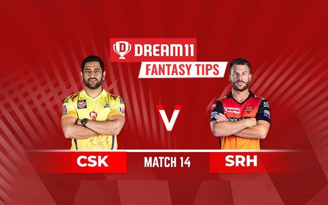 Csk Vs Srh Dream11 Fantasy Cricket Winning Tips, Probables And Team Prediction