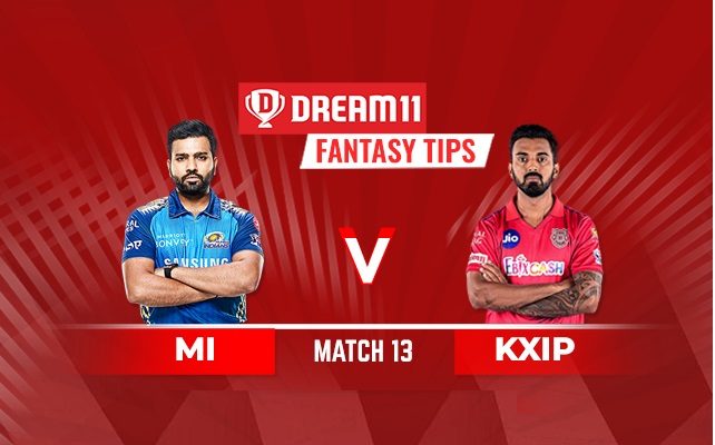 Mi Vs Kxip Dream11 Fantasy Cricket Winning Tips, Probables And Team Prediction