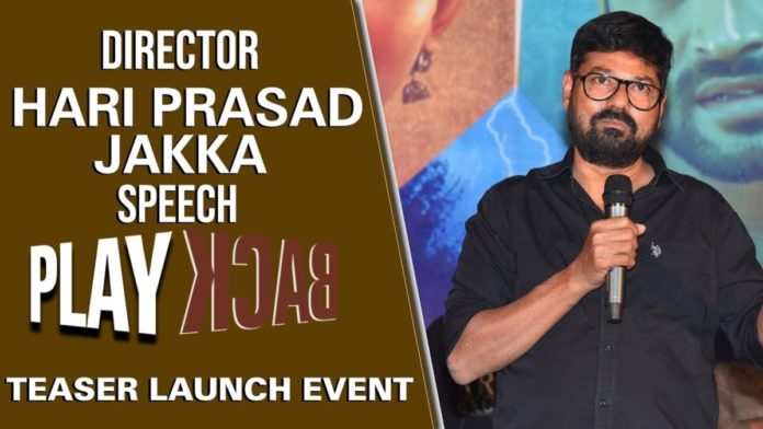 Director Hariprasad Claims ‘playback’ To Be Experimental In Terms Of Screenplay