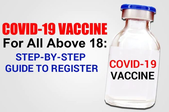 Know How To Register For Individuals Above 18 For Covid Vaccination