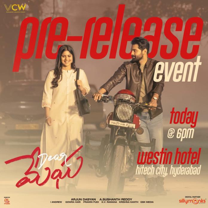Dear Megha Pre-release Event To Be Held Today