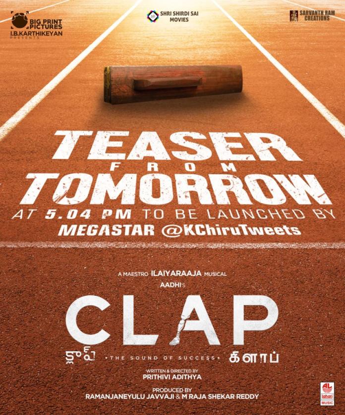 Megastar To Launch Aadhi’s Clap Teaser