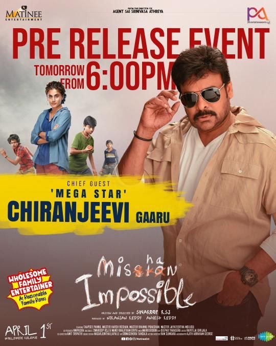 Chiranjeevi To Grace Mishan Impossible Event