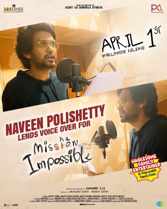 Naveen Polishetty Lends His Voice To Mishan Impossible