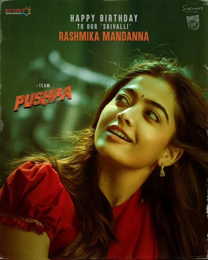 Team Pushpa Wishes Rashmika With An Adorable Poster