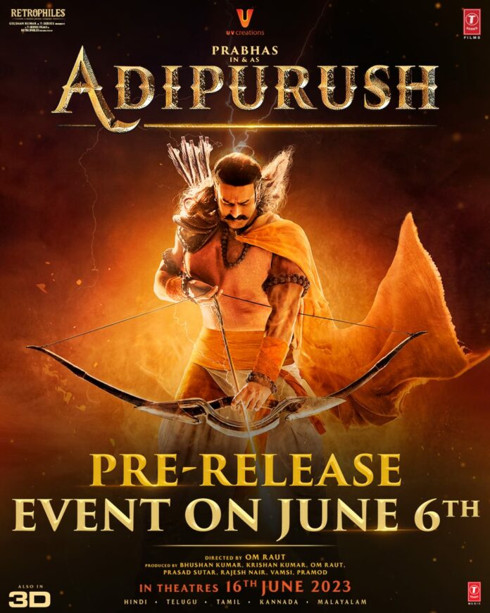Official : Adipurush’s Pre Release Event At Temple City Tirupati!